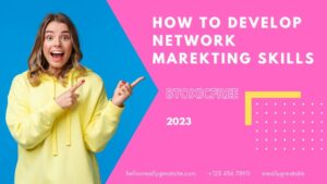 How to develop network marketing skills